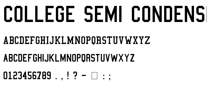 College Semi condensed font